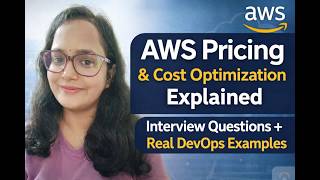 AWS Pricing & Cost Optimization Explained | Interview Questions + Real DevOps Examples