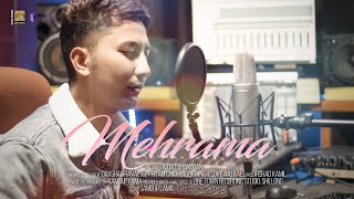 Mehrama | Love Aaj Kal | Cover | Darshan Raval | Rajat Shangdan | Pritam | Samdup Lama