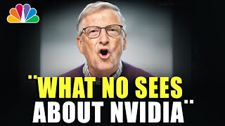 i Can't Hide This About Nvidia Any Longer..¨ - Bill Gates