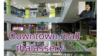 Downtown mall thalassery