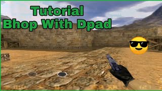 Counter Strike Android | Tutorial Bhop With Dpad 😁 - Script in Description!!!!!