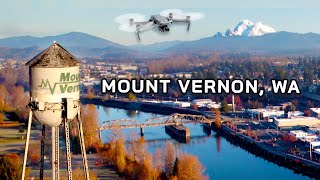 Flying Drone over Mount Vernon, Washington... Best Town in USA???