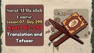 Ayat 007-010 Translation \u0026 Tafseer | Lesson 07 | Surat Al maaidah | Online Tafseer Class