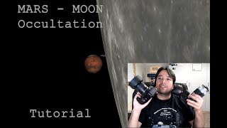 Mars Occultation this week! - Imaging tutorial (DSLR / Mirrorless and lens)