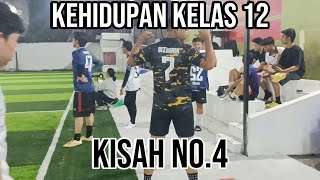 KEHIDUPAN KELAS 12