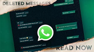 Read Deleted Messages On WhatsApp Web