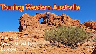 #0252 Touring WA The Hole, Gwalia Ghost Town, Leonora