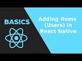 16. Adding users to the list React Native  ( Flat List ) | | react native tutorial 2020