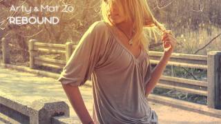 Arty \u0026 Mat Zo - Rebound (Original Mix)