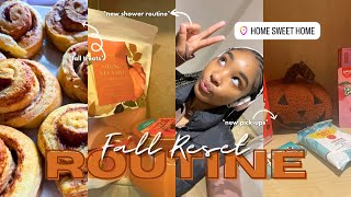 FALL RESET ROUTINE🧖🏽‍♀️🍁|self-care, fall treats, organizing, fall pickups + more| Alaia K