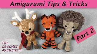 #12 (Part 2) Amigurumi Crochet Tips & Tricks for Beginners