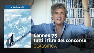 Cinema | Festival di Cannes 2022: la mega classifica di Francesco Alò di tutti i film del Concorso!