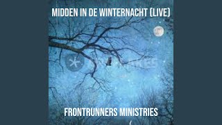 Midden in De Winternacht (Live)