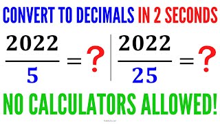 This simple Hack will instantly convert Fractions to Decimals | No Calculators Allowed