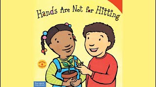 Hands Are Not for Hitting By Martine Agassi | Kids Book Read Aloud