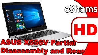 Asus X556v Partial Disassembly And Reassembly