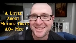 A Little About Mother Dirt's AO+ Mist