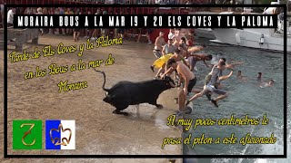 Moraira  Bous a la Mar 19 y 20 ▪ 07 ▪ 23  Els coves y la Paloma