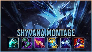 Shyvana Montage - Lol Best Shyvana Montage S11!