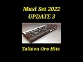 Musi Set 2022 - Tallava Oro Hits 💥Update 3💥 Korg Pa4x PA3x PA700 PA1000