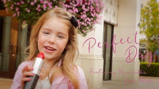 Perfect Day | Hoku Cover | Featuring Samantha of BL*SS