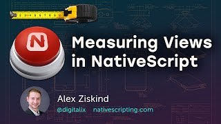 Measuring Views in NativeScript