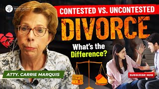 Contested vs  Uncontested Divorce What's the Difference