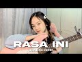 RASA INI - Vierra [Acoustic Cover] || Nadine Abigail