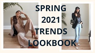 Spring Fashion Trends 2021 Lookbook  WITHOUT SHOPPING | What to WEAR NOW