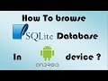 How to view the content of SQLite database tables of a real Android device?
