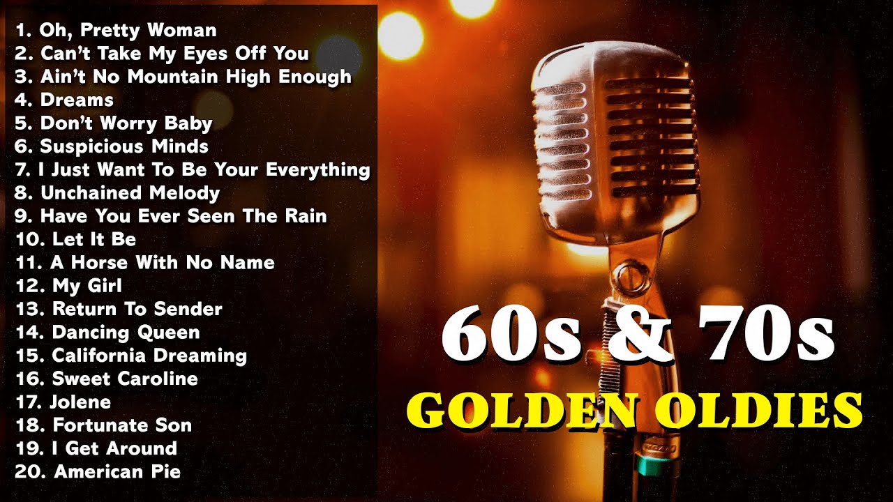 Golden Oldies Greatest Hits Playlist 🎙 Best 60s & 70s Songs Playlist 🎶 ...