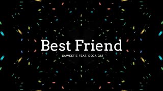 Saweetie ft  Doja Cat-Best Friend Lyrics
