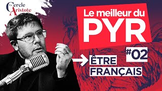 Meilleur du PYR - être français