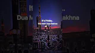 It's Friday Jumma ❤️ 2023 #jumma #status #islamic #trend #shorts