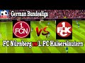 Live Football  FC Nürnberg vs 1. FC Kaiserslautern ll Live German Bundesliga