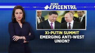Xi Jinping In Russia: An Anti-West Union Emerging? | Xi Putin Meet In Moscow | Russia Ukraine War