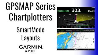 GPSMAP Chartplotters | SmartMode Layouts | Garmin Support