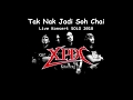 Konsert XPDC SOLO live 2018 -Tak Nak Jadi Soh Chai & Talam 2 Muka ( Haedbanging Song)