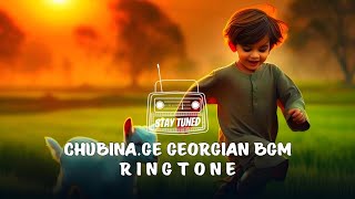 Chubina.ge - Georgian Bgm Ringtone | trending ringtone | remaked version | rsbt tune #tune #bgm