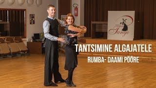 Tantsimine Algajatele - Rumba Daami Pööre