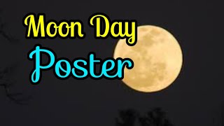 ചാന്ദ്രദിന പോസ്റ്റർ | Moon Day poster 2021 | Lunar Day poster | Phases of the Moon | Thanus Creation