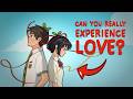 Why You Feel Unloved (Even When People Care About You)