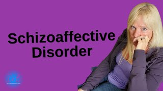 Demystifying the DMS: Schizoaffective Disorder