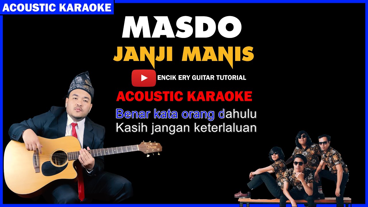 Masdo Janji Manis Acoustic Karaoke Youtube