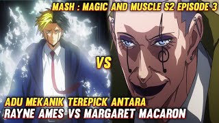 Ryane ames vs margaret macaron ‼️ alur cerita anime