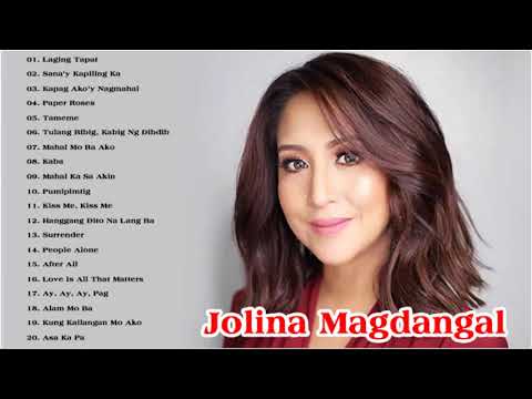 Best Songs Of Jolina Magdangal - Jolina Magdangal Greatest Hits ...