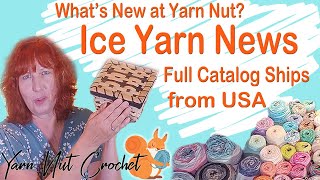 Ice Yarn News-All Ice Yarns Ship from USA-New Web Search Feature