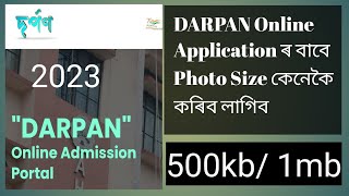 How to compress photo for DARPAN portal Admission// DARPAN ত আবেদন কৰিবলৈ photo কিদৰে Size মিলাবা।