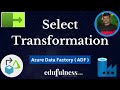 Select Transformation | Data Flows | Azure Data Factory (ADF) | Azure Data Engineer (ADE)