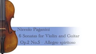 Paganini 6 Sonatas for Violin and Guitar Op.2 No.5 - Allegro Spiritoso